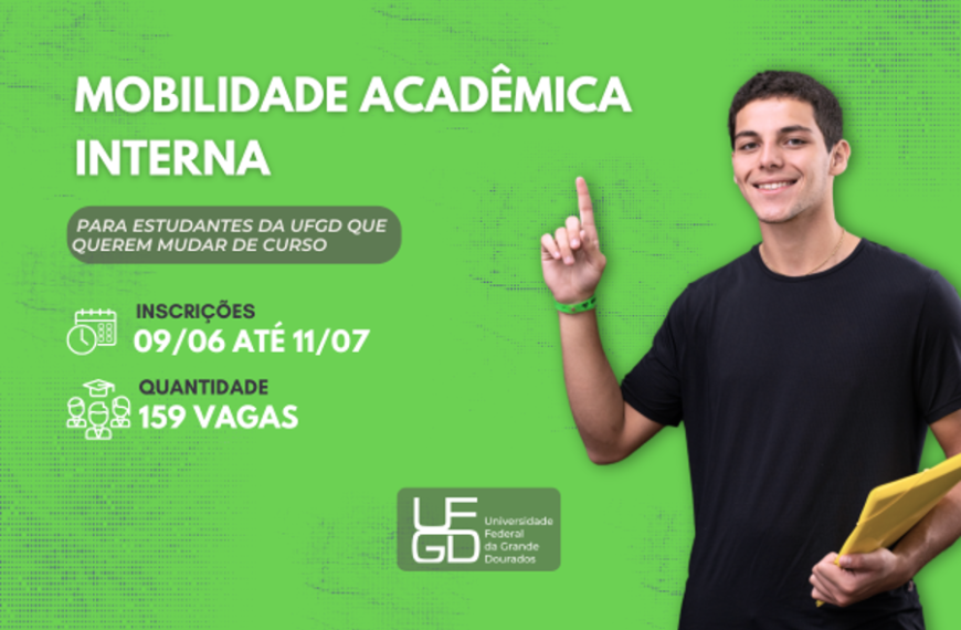 Estudantes da UFGD que desejam mudar de curso têm até julho para solicitar mobilidade