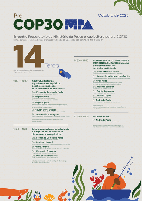 Encontro preparatório do Ministério da Pesca e Aquicultura para a COP30 ocorre nos dias 13 e 14 de outubro Agenda Pre-Cop MPA dia 14